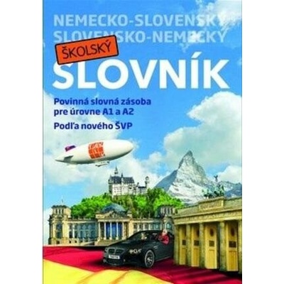 Nemeckoslovenský a slovenskonemecký školský slovník