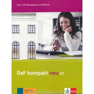 DaF kompakt neu in 3 Banden | Birgit Braun, Ulrike Trebesius-Bensch, Maik Walter, Margit Doubek, Nadja Fügert, Ondrej Kotas, Martina Marquardt Langermann, Martina Nied Curcio, Ilse Sander, Nicole Schäfer, Kathrin Schweiger (ISBN: 9783126763134)