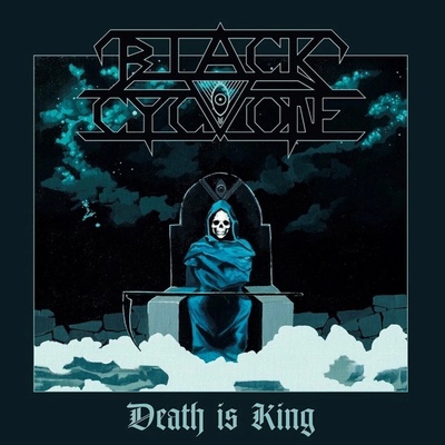 Black Cyclone - Death Is King LP