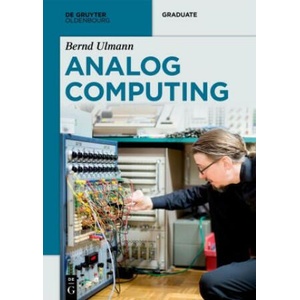 Analog Computing | Bernd Ulmann (2022)