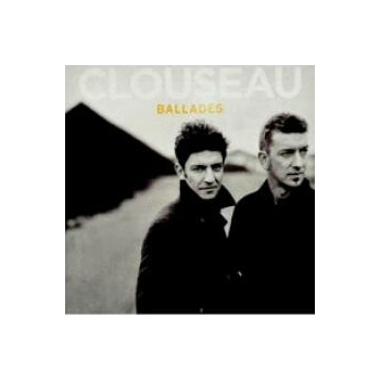 Clouseau - Ballades 2 CD