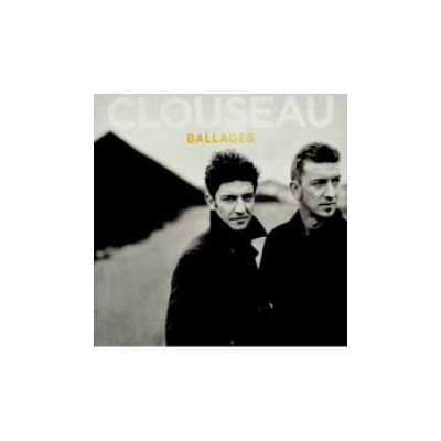 Clouseau - Ballades 2 CD
