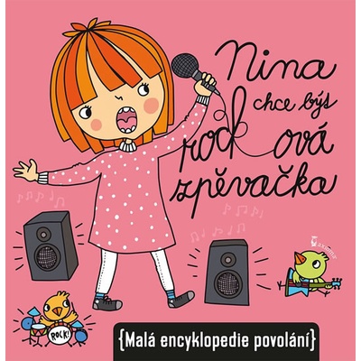 Nina chce být rocková zpěvačka