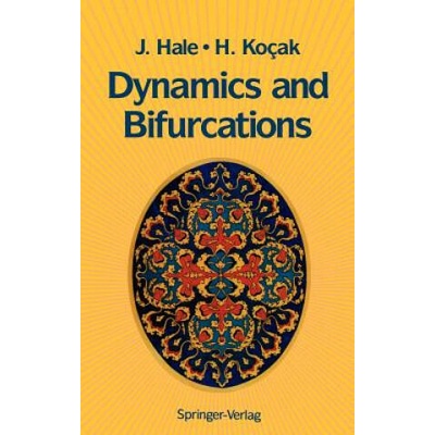 Dynamics and Bifurcations | Jack K. Hale, Hüseyin Kocak