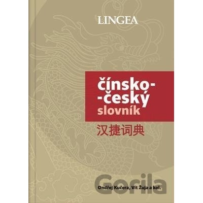 Čínsko-český slovník - Ondřej Kučera, Vít Žuja