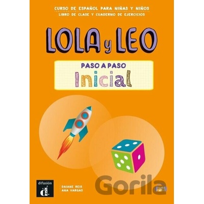 Lola y Leo paso a paso inicial - Livre + cahier