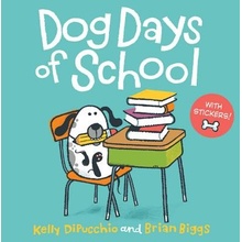 Dog Days of School [8x8 with stickers] - DiPucchio, Kelly