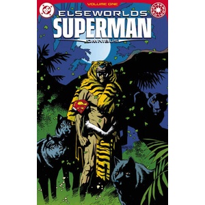 Elseworlds: Superman Omnibus Vol. 1 | Tom Peyer, Kieron Dwyer, Mike Collins (ISBN: 9781799502456)