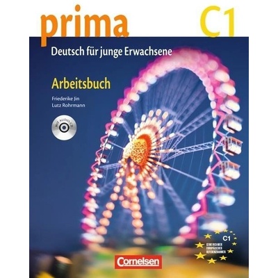 Prima C1 Die Mittelstufe: Arbeitsbuch mit Audio-CD