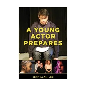 Young Actor Prepares | Jeff Alan-Lee (ISBN: 9781493061037)