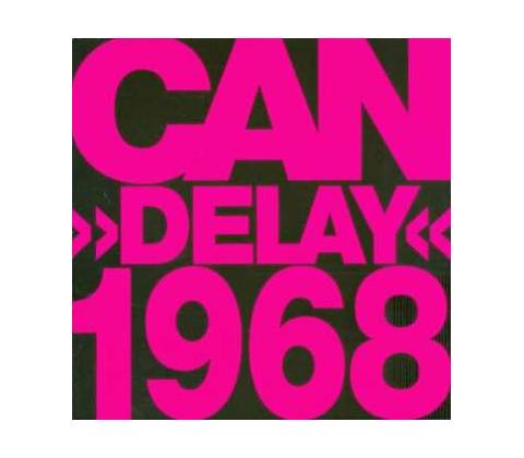 CAN - DELAY 1968 CD