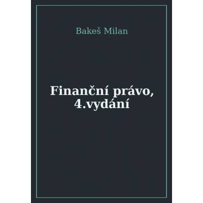 Finanční právo, 4.vydání