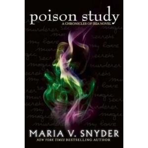 Poison Study | Maria V Snyder (2013)