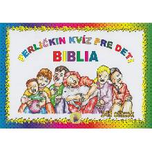 Perličkin kvíz pre deti - Biblia