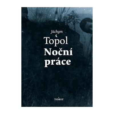 Noční práce Topol Jáchym CZ