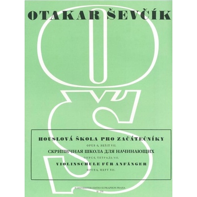 Houslová škola pro začátečníky Opus 6, sešit VII - Otakar Ševčík