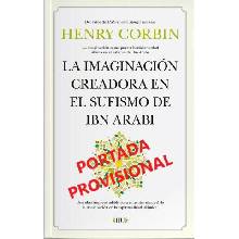 IMAGINACION CREADORA EN EL SUFISMO DE IBN ARABI,LA