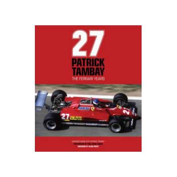 Image 1 of Patrick Tambay - The Ferrari Years | Massimo Burbi