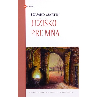 Ježiško pre mňa