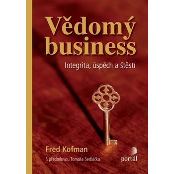 Vědomý business - Fred Kofman