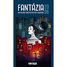 Fantázia 2006 – antológia fantastických poviedok