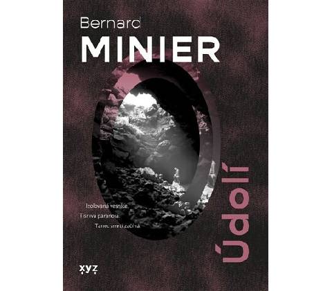 Údolí - Bernard Minier