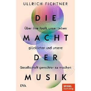 Die Macht der Musik (ISBN: 9783421070487)