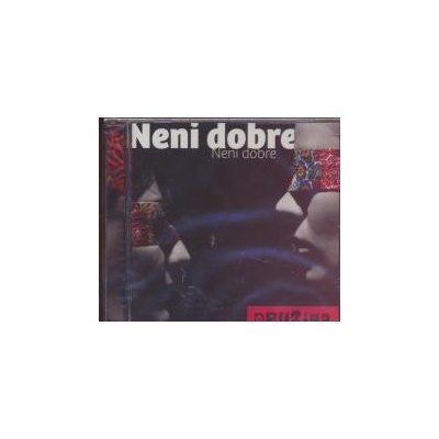 DRUZINA NENI DOBRE CD