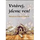 Vstávej, jdeme ven!