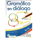 Gramatica en dialogo A2/B1