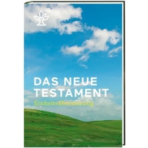 Das Neue Testament (ISBN: 9783460440227)