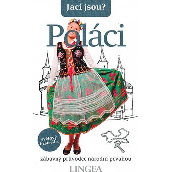 Jací jsou? Poláci