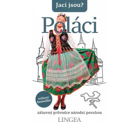 Jací jsou? Poláci