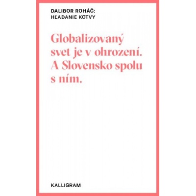 Hľadanie kotvy - Dalibor Roháč