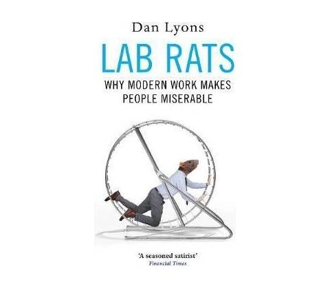 Lab Rats - Dan Lyons