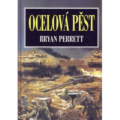 Ocelová pěst - Bryan Perrett