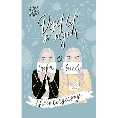 Deset let se ségrou, Nicole Ehrenbergerová