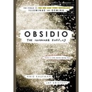Obsidio: The Illuminae files: Book 3 - Kaufman, Amie