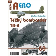 Těžký bombardér Tupolev TB-3