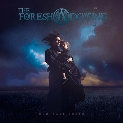 The Foreshadowing - New Wave Order (Limited Edition) 2 LP