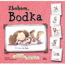 Zbohom, Bodka