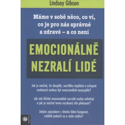 Emocionálně nezralí lidé