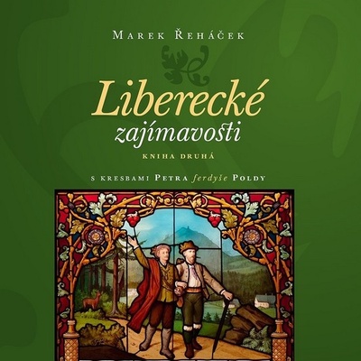 Liberecké zajímavosti - kniha druhá