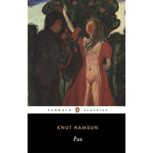 Pan: from the Papers of Lieutenant Thomas Glahn | Knut Hamsun (ISBN: 9780141180670)
