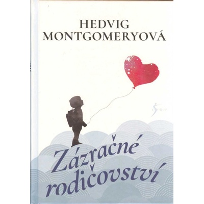 Zázračné rodičovství 1