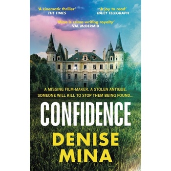 Confidence - Denise Mina