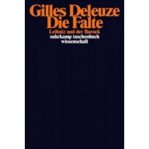 Die Falte | Gilles Deleuze (ISBN: 9783518290842)