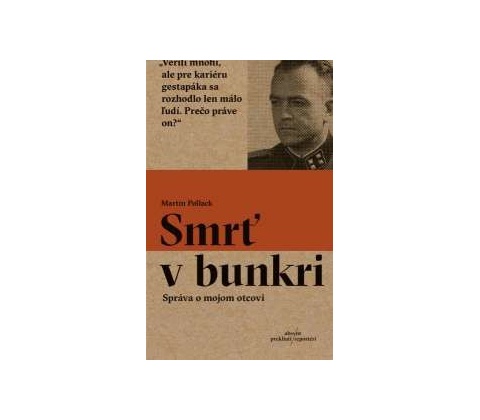 Smrť v bunkri Martin Pollack
