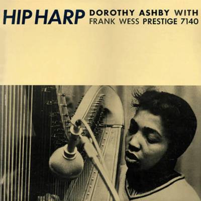 Dorothy Ashby - Hip Harp LP
