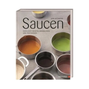 Saucen | Matthaes, Götz Wrage (ISBN: 9783985410767)